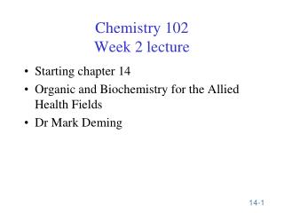 Chemistry 102 Week 2 lecture