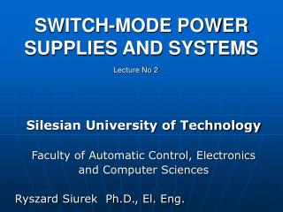SWITCH -MODE POWER SUPPLIES AND SYSTEMS