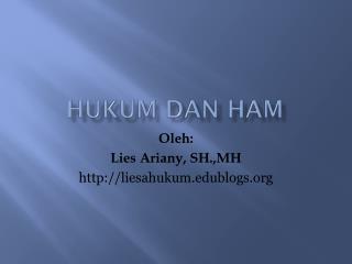 HUKUM DAN HAM