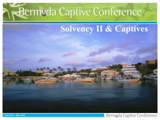 Solvency II &amp; Captives