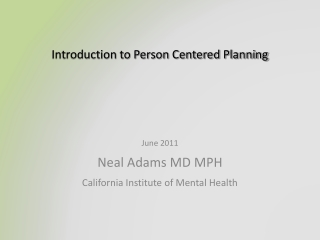 Introduction to Person Centered Planning