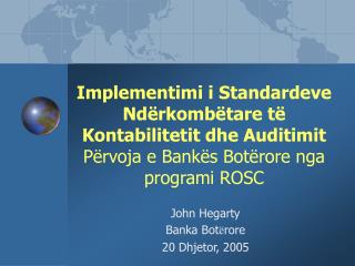 John Hegarty Banka Bot ë rore 20 Dhjetor, 2005