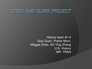 Lewis and Clark Project