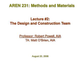 Lecture #2: The Design and Construction Team