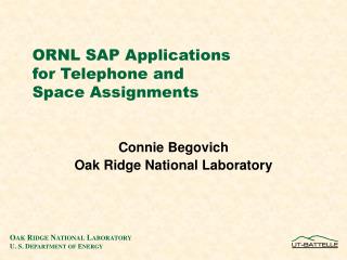 ORNL SAP Applications for Telephone and Space Assignments