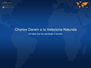 Charles Darwin e la Selezione Naturale