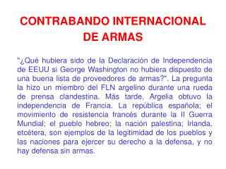 CONTRABANDO INTERNACIONAL DE ARMAS