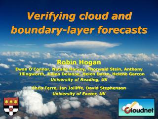 Verifying cloud and boundary-layer forecasts