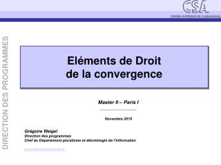 Eléments de Droit de la convergence