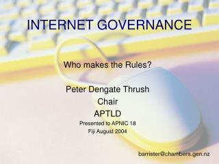 INTERNET GOVERNANCE