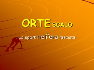 ORTE SCALO