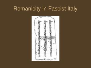 Romanicity in Fascist Italy