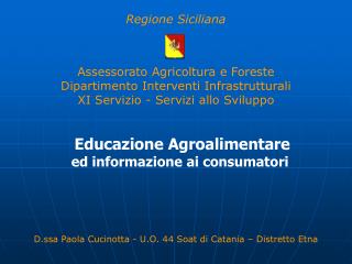 Educazione Agroalimentare ed informazione ai consumatori