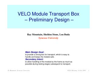 VELO Module Transport Box – Preliminary Design –