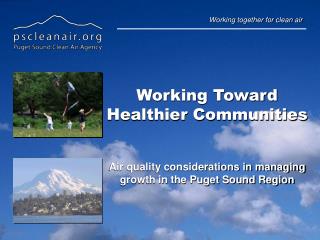 Working Toward Healthier Communities