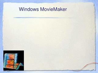 Windows MovieMaker