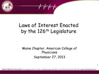 Laws of Interest Enacted by the 126 th Legislature