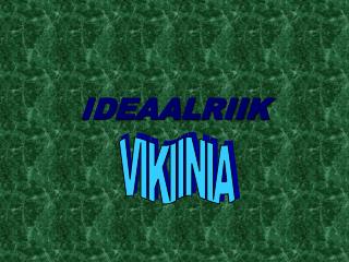 IDEAALRIIK