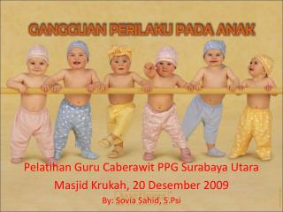 GANGGUAN PERILAKU PADA ANAK
