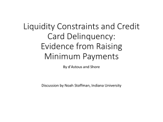 Liquidity Constraints and Credit Card Delinquency: Evidence from Raising Minimum Payments