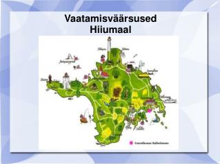 Vaatamisväärsused Hiiumaal