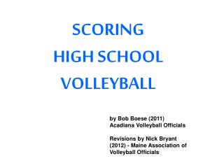 SCORING HIGH SCHOOL VOLLEYBALL