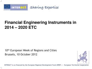 Financial Engineering Instruments in 2014 – 2020 ETC