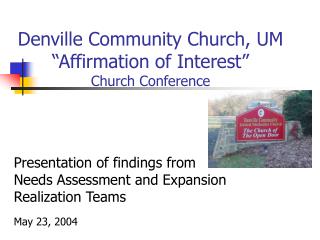 Denville Community Church, UM “Affirmation of Interest” Church Conference