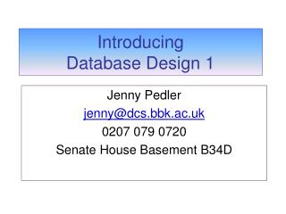 Introducing Database Design 1
