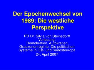 Der Epochenwechsel von 1989: Die westliche Perspektive