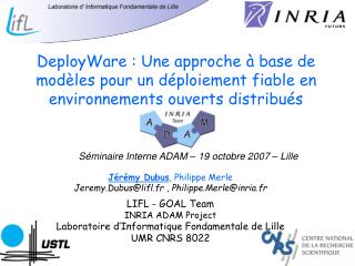 Séminaire Interne ADAM – 19 octobre 2007 – Lille