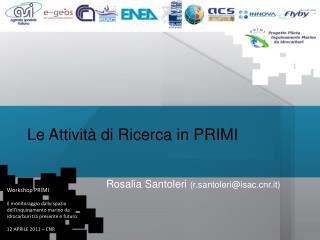 Le Attività di Ricerca in PRIMI