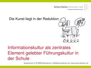 Informationskultur als zentrales Element gelebter Führungskultur in der Schule