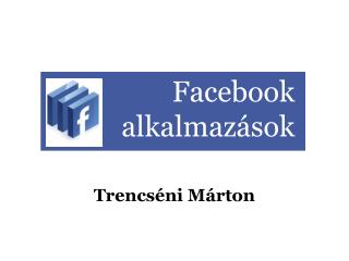 Facebook alkalmaz ások