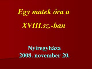 Egy matek óra a XVIII.sz.-ban