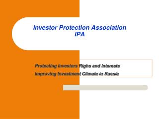 Investor Protection Association IPA