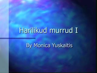 Harilikud murrud I