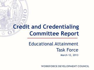 Credit and Credentialing Committee Report