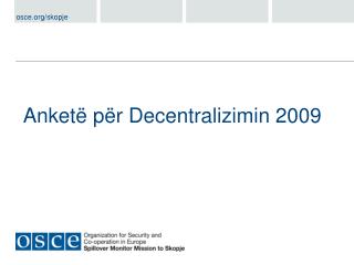Anket ë për Decentralizimin 2009