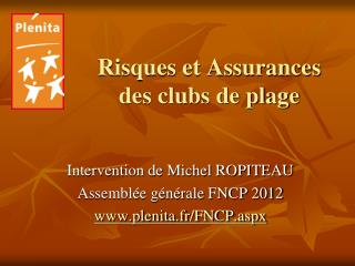 Risques et Assurances des clubs de plage