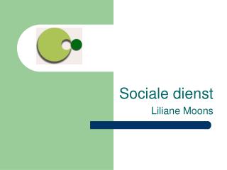 Sociale dienst Liliane Moons