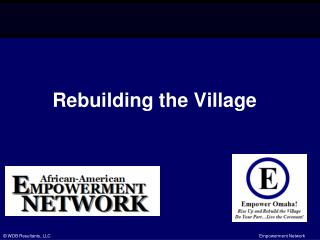 Rebuilding the Village