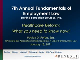 7th Annual Fundamentals of Employment Law Sterling Education Services, Inc.