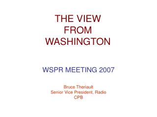THE VIEW FROM WASHINGTON