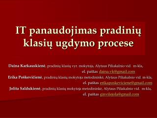 IT panaudojimas pradinių klasių ugdymo procese