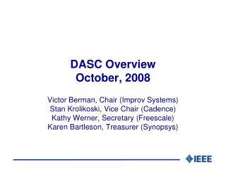 DASC Overview October, 2008