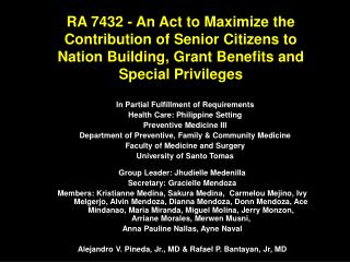 In Partial Fulfillment of Requirements Health Care: Philippine Setting Preventive Medicine III