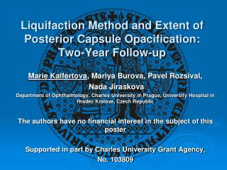 Liquifaction Method and Extent of Posterior Capsule Opacification : Two-Year Follow -up