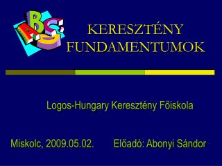 KERESZTÉNY FUNDAMENTUMOK