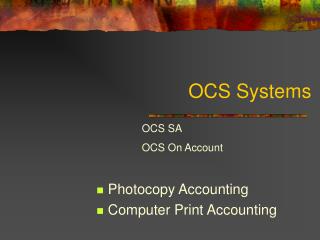 OCS Systems